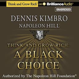 Think and Grow Rich: A Black Choice