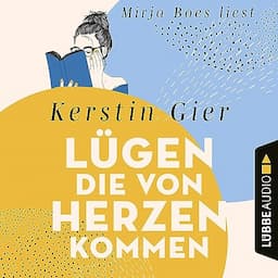 L&uuml;gen, die von Herzen kommen