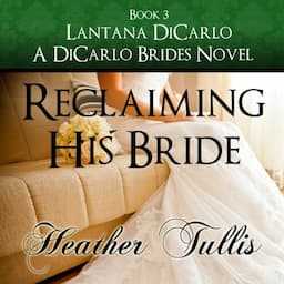 Reclaiming His Bride