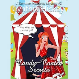 Candy-Coated Secrets (Christian Cozy Mystery)