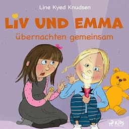 Liv und Emma &uuml;bernachten gemeinsam