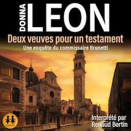 Deux veuves pour un testament