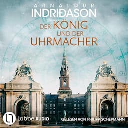 Der K&ouml;nig und der Uhrmacher