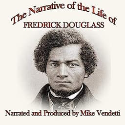 The Narrative of the Life of Frederick Douglass