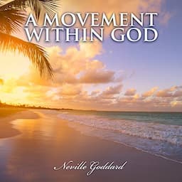 A Movement Within God