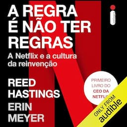 A regra &eacute; n&atilde;o ter regras