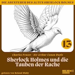 Sherlock Holmes und die Tauben der Rache