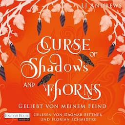 Curse of Shadows and Thorns - Geliebt von meinem Feind