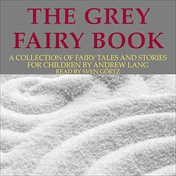 The Grey Fairy Book