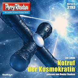 Notruf der Kosmokratin