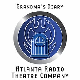 Grandma's Diary (Dramatized)