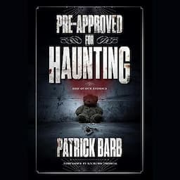 Pre-Approved for Haunting