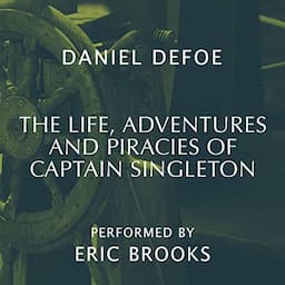 The Life, Adventures and Piracies of Captain Singleton