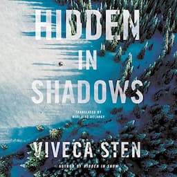 Hidden in Shadows