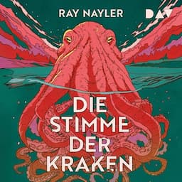 Die Stimme der Kraken