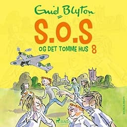 S.O.S og det tomme hus 8