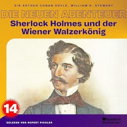 Sherlock Holmes und der Wiener Walzerk&ouml;nig