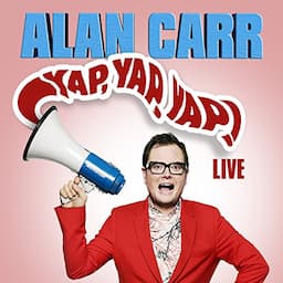 Alan Carr - Yap, Yap, Yap!