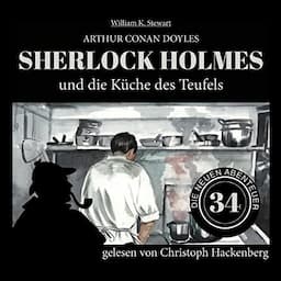 Sherlock Holmes und die K&uuml;che des Teufels