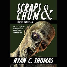 Scraps &amp; Chum