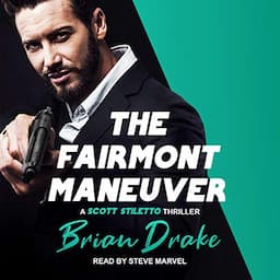 The Fairmont Maneuver