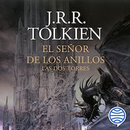 El Se&ntilde;or de los Anillos 2 : Las Dos Torres