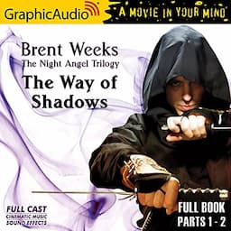 The Way of Shadows (Dramatized Adaptation)