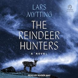 The Reindeer Hunters