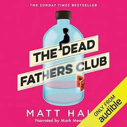 The Dead Fathers Club