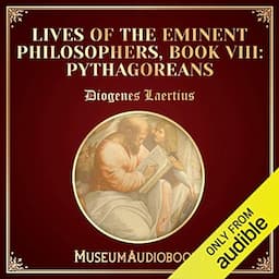 Lives of the Eminent Philosophers, Book VIII: Pythagoreans