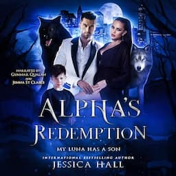 Alpha's Redemption: My Luna Has a Son