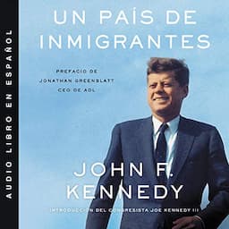 Nation of Immigrants, A \ pa&iacute;s de inmigrantes, Un (Spanish ed)