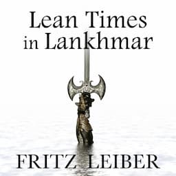 Lean Times in Lankhmar