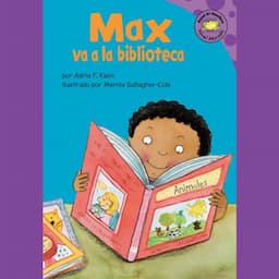 Max va a la biblioteca (Max Goes to the Library)