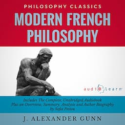 Summary: Modern French Philosophy