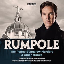 Rumpole: The Penge Bungalow Murders and other stories