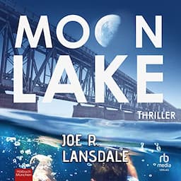 Moon Lake: Eine verlorene Stadt [Moon Lake: A Lost City]