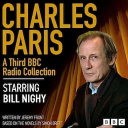 Charles Paris: A Third BBC Radio Collection