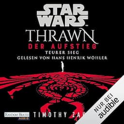 Star Wars Thrawn - Der Aufstieg - Teurer Sieg