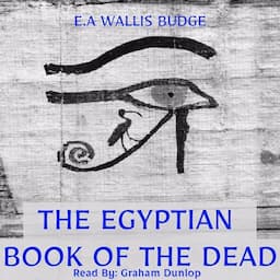 The Egyptian Book of the Dead