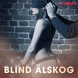 Blind &auml;lskog