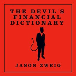 The Devil's Financial Dictionary