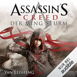 Assassin's Creed - Der Ming-Sturm