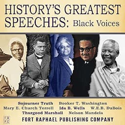 History's Greatest Speeches: Black Voices