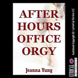 After Hours Office Orgy