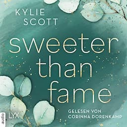 Sweeter than Fame (German edition)