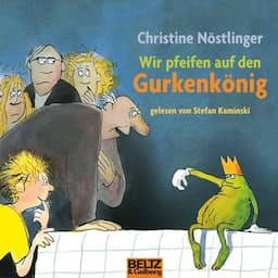 Wir pfeifen auf den Gurkenk&ouml;nig