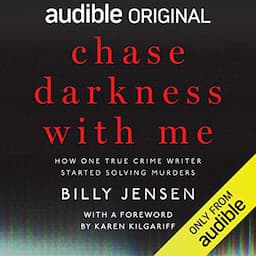 Chase Darkness with Me