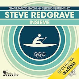 Steve Redgrave. Insieme