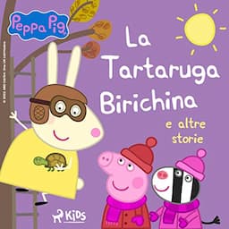 Peppa Pig - La Tartaruga Birichina e altre storie